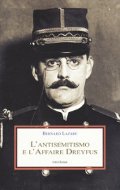 L antisemitismo e l Affaire Dreyfus