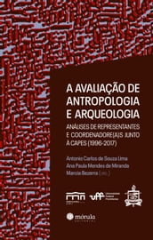A avaliação de antropologia e arqueologia