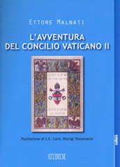 L avventura del Concilio Vaticano II