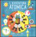 L avventura atomica del professor Astro Gatto