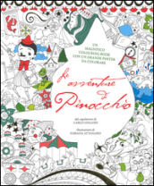 Le avventure di Pinocchio. Colouring book da Carlo Collodi. Con poster