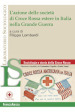L azione delle società di Croce Rossa estere in Italia nella Grande Guerra