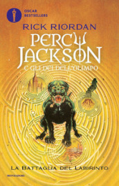 La battaglia del labirinto. Percy Jackson e gli dei dell Olimpo. Vol. 4