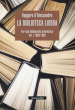 La biblioteca libera. Per una bibliografia alternativa. 1: 1960-1980