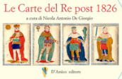 Le carte del re post 1826. Con Poster