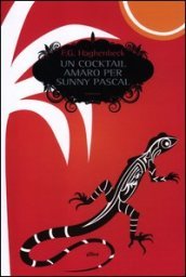 Un cocktail amaro per Sunny Pascal
