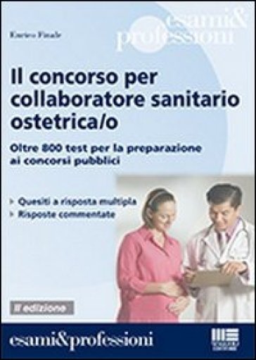 Il concorso per collaboratore sanitario ostetrica/o - Enrico Finale