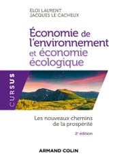 Économie de l environnement et économie écologique - 2e éd.