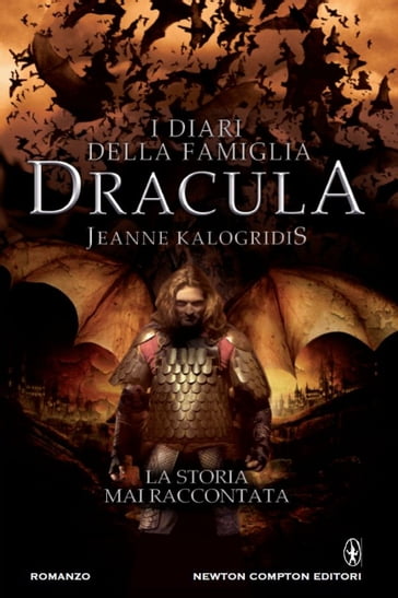 I diari della famiglia Dracula. La storia mai raccontata - Jeanne Kalogridis