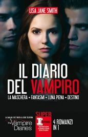 Il diario del vampiro. 4 romanzi in 1