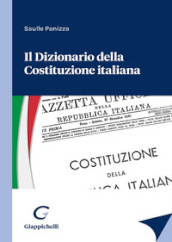 Il dizionario della Costituzione italiana