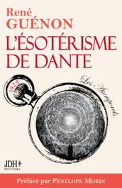 L ésotérisme de Dante - nouvelle édition
