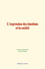 L expression des émotions et la société