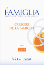 La famiglia. Rivista di problemi familiari (2019). 53.