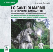 I giganti di marmo dell ospedale San Martino-The marble Giants of the San Martino hospital