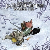 La guardia dei topi. Inverno 1152 (9L)