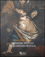L immagine artistica della medicina in Sicilia
