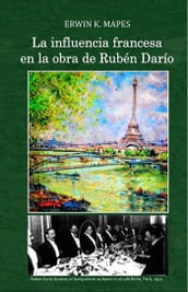 La influencia francesa en la obra de Rubén Darío