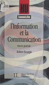 L information et la communication