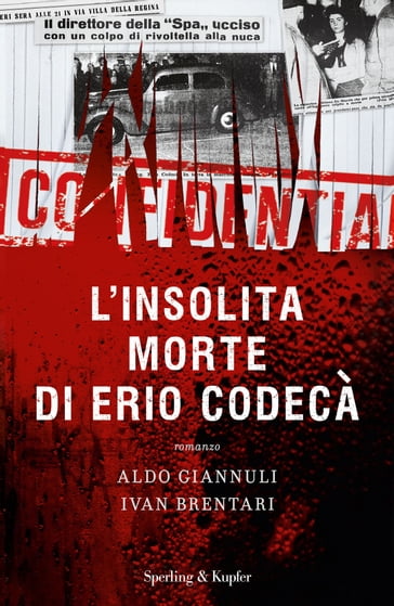 L'insolita morte di Erio Codecà - Aldo Giannuli - Ivan Brentari