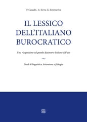 Il lessico dell italiano burocratico. Una ricognizione sul grande dizionario italiano dell uso.