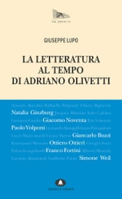 La letteratura al tempo di Adriano Olivetti