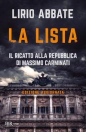 La lista. Il ricatto alla Repubblica di Massimo Carminati