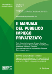 Il manuale del pubblico impiego privatizzato. Nuova ediz.