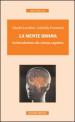 La mente umana. Un introduzione alla scienza cognitiva