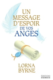 Un message d espoir de vos anges