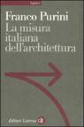 La misura italiana dell architettura