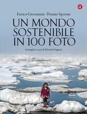 Un mondo sostenibile in 100 foto