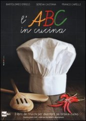 Bartolomeo Errico, L'ABC in cucina