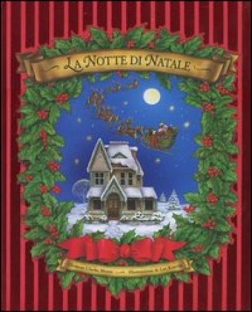 La notte di Natale. Libro pop-up - Clement Clarke Moore - Lee Krutop