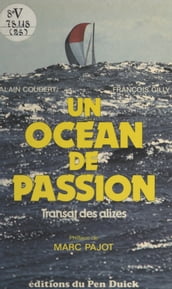 Un océan de passion : transat des alizés
