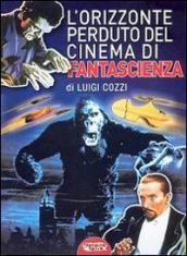 L orizzonte perduto del cinema di fantascienza (1930-1939). 3.