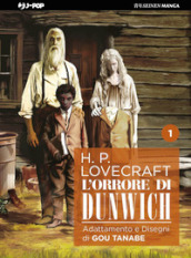 L orrore di Dunwich da H. P. Lovecraft. Vol. 1