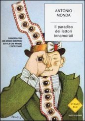 Antonio Monda, Il paradiso dei lettori