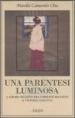 Una parentesi luminosa. L amore segreto fra Umberto Boccioni e Vittoria Colonna