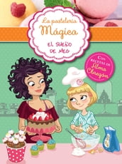 La pastelería mágica 1 - El sueño de Meg