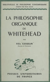 La philosophie organique de Whitehead