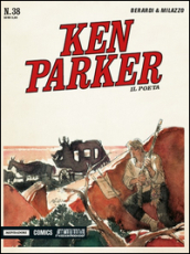 Il poeta. Ken Parker classic. 38.