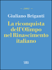La riconquista dell Olimpo nel Rinascimento italiano