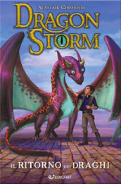 Il ritorno dei draghi. Dragon Storm