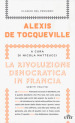 La rivoluzione democratica in Francia. Scritti politici. Con e-book