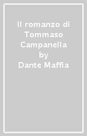 Il romanzo di Tommaso Campanella
