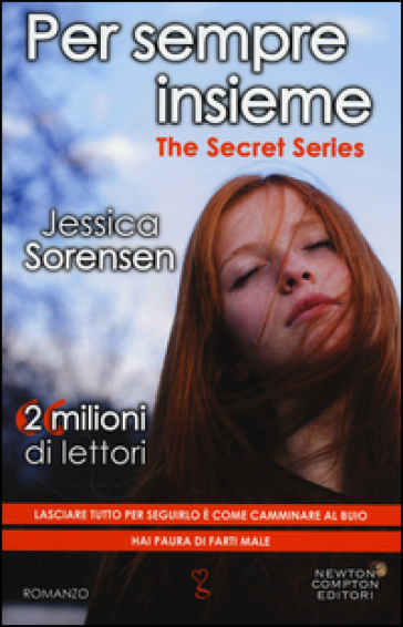 Per sempre insieme. The Secret Series - Jessica Sorensen