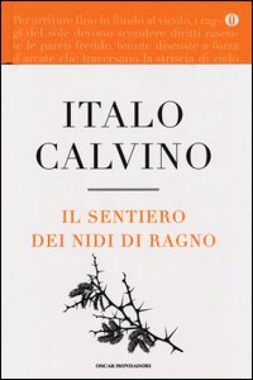 Il sentiero dei nidi di ragno. Ediz. speciale - Italo Calvino