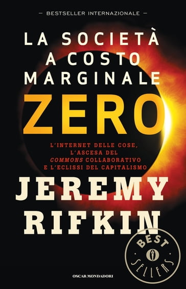 La società a costo marginale zero - Jeremy Rifkin