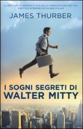 I sogni segreti di Walter Mitty